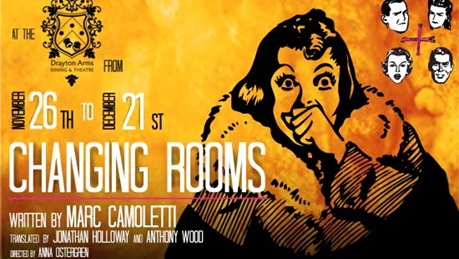 Theatre Review: “Changing Rooms”, The Reviews Hub